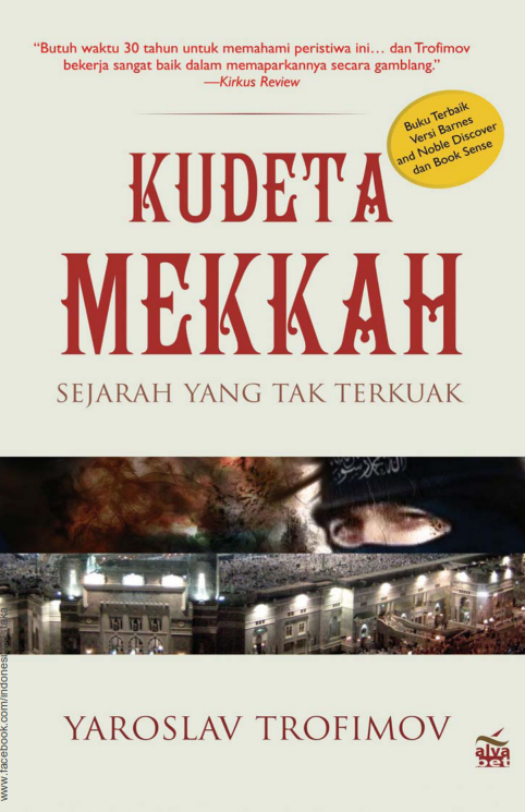 Kudeta Mekkah Sejarah Yang Tak Terkuak